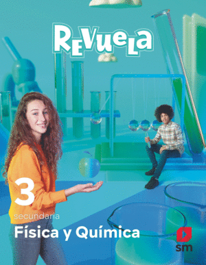 FSICA Y QUMICA. 3 SECUNDARIA. REVUELA