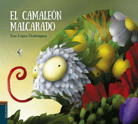 EL CAMALEON MALCARADO