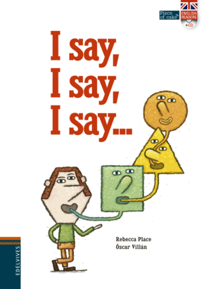 I SAY, I SAY, I SAY....(+CD).(ENGLISH READERS)