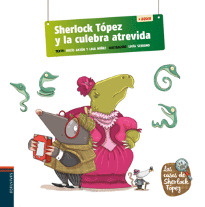 SHERLOCK T�PEZ Y LA CULEBRA ATREVIDA