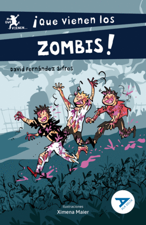 QUE VIENEN LOS ZOMBIS