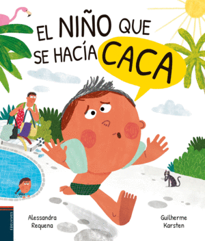 EL NI�O QUE SE HAC�A CACA