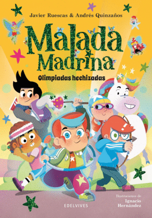 MALADA MADRINA : OLIMPIADAS HECHIZADAS