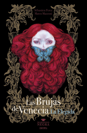 LAS BRUJAS DE VENECIA: LA ELEGIDA