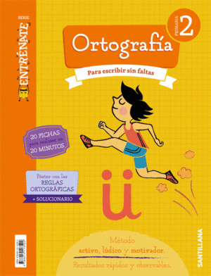 CUADERNO ORTOGRAFIA SERIE ENTRENATE 2 PRIMARIA