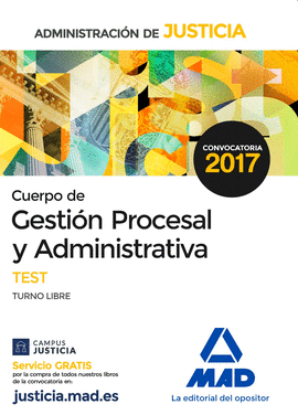 CUERPO DE GESTI�N PROCESAL Y ADMINISTRATIVA DE LA ADMINISTRACI�N DE JUSTICIA (TU
