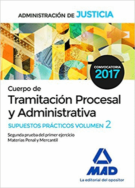 CUERPO DE TRAMITACI�N PROCESAL Y ADMINISTRATIVA DE LA ADMINISTRACI�N DE JUSTICIA