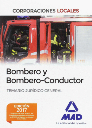 BOMBERO Y BOMBERO CONDUCTOR  TEMARIO JURDICO GENERAL