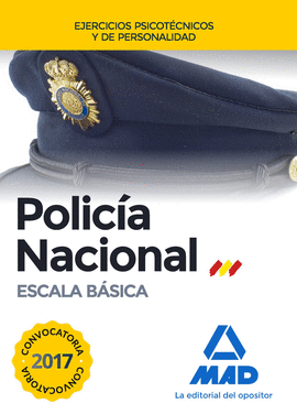 POLIC�A NACIONAL ESCALA B�SICA EJERCICIOS PSICOT�CNICOS Y DE PERSONALIDAD