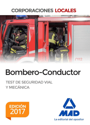 BOMBERO CONDUCTOR TEST DE SEGURIDAD VIAL Y MECÁNICA
