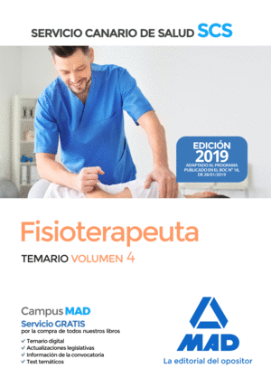 T.4 FISIOTERAPEUTA SCS SERVICIO CANARIO DE SALUD. TEMARIO VOLUMEN 4