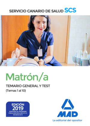 TEM-TEST MATRN/A SCS SERVICIO CANARIO DE LA SALUD. TEMARIO GENERAL Y TEST (TEMAS 1 AL 10