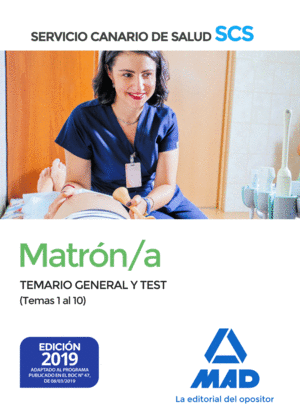 TEM-TEST MATR�N/A SCS SERVICIO CANARIO DE LA SALUD. TEMARIO GENERAL Y TEST (TEMAS 1 AL 10