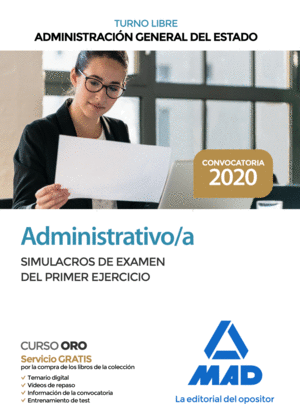 ADMINISTRATIVO DE LA ADMINISTRACIN GENERAL DEL ESTADO (TURNO LIBRE). SIMULACROS