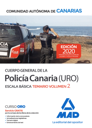 CUERPO GENERAL DE LA POLICÍA CANARIA ESCALA BÁSICA (POLICÍA URO). TEMARIO VOLUME