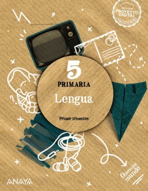 LENGUA 5 PRIMARIA. OPERACION MUNDO