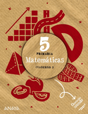 MATEM�TICAS 5. CUADERNO 3. OPERACION MUNDO
