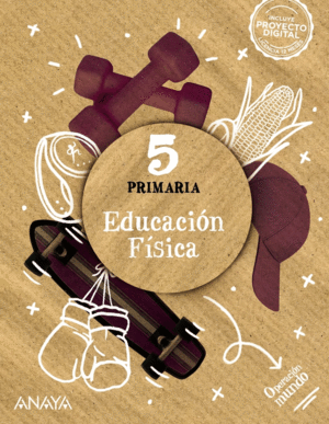 EDUCACI�N F�SICA 5 PRIMARIA. OPERACION MUNDO