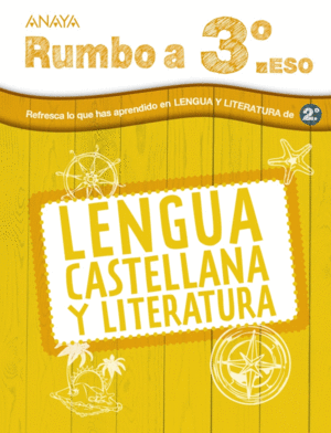 VACACIONES RUMBO A 3�ESO LENGUA (2�ESO)