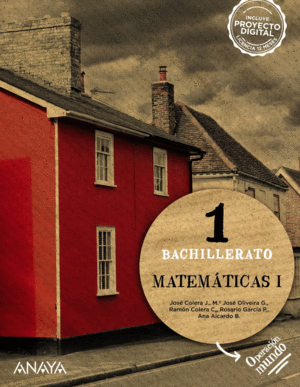 MATEM�TICAS I. 1 BACHILLERATO. OPERACION MUNDO