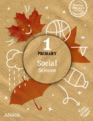 SOCIAL SCIENCE 1PRIMARIA. PUPIL'S BOOK 2022