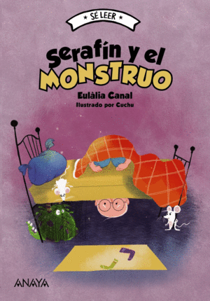 SERAF�N Y EL MONSTRUO