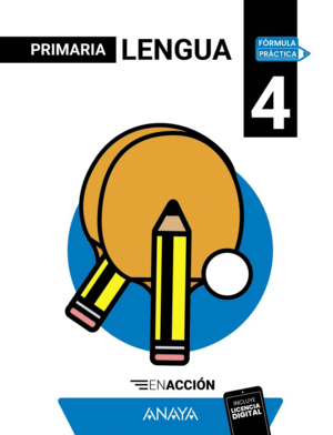 LENGUA 4. EN ACCI�N