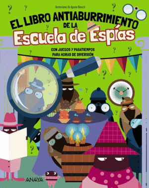 EL LIBRO ANTIABURRIMIENTO DE LA ESCUELA DE ESP�AS