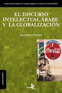 EL DISCURSO INTELECTUAL ARABE Y GLOBALIZACION