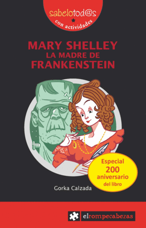 MARY SHELLEY LA MADRE DE FRANKENSTEIN