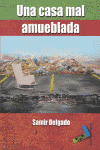 UNA CASA MAL AMUEBLADA