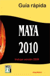 MAYA 2010 GUIA RAPIDA