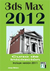 3DS MAX 2012 CURSO DE INICIACION