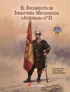 REGIMIENTO DE INFANTERIA MECANIZADA ASTURIAS 31, EL