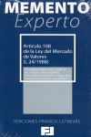MEMENTO EXPERTO ART�CULO 108 LEY DEL MERCADO DE VALORES