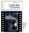 CAF-BAR CINEMA