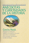 ANECDOTAS Y CURIOSIDADES DE LA HISTORIA