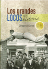 GRANDES LOCOS DE LA HISTORIA, LOS