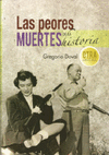 PEORES MUERTES DE LA HISTORIA, LAS