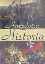ANECDOTAS DE LA HISTORIA