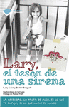 LARY, EL TES�N DE UNA SIRENA