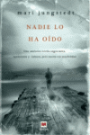 NADIE LO HA OIDO