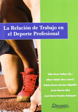RELACION DE TRABAJO EN EL DEPORTE PROFESINAL, LA