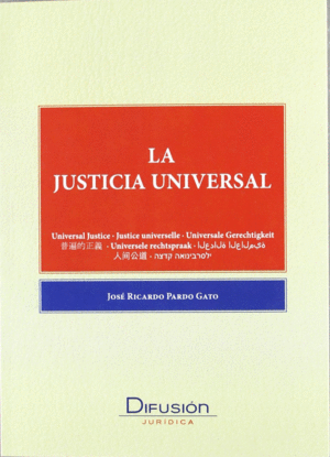 JUSTICIA UNIVERSAL, LA