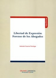 LIBERTAD DE EXPRESION FORENSE DE LOS ABOGADOS