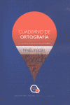 CUADERNO DE ORTOGRAF�A
