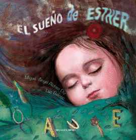 EL SUE�O DE ESTHER