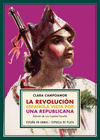 REVOLUCIN ESPAOLA VISTA POR UNA REPUBLICANA, LA