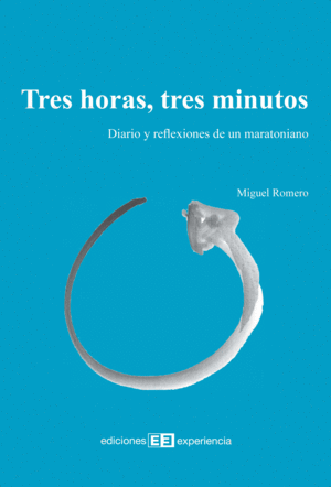 TRES HORAS, TRES MINUTOS