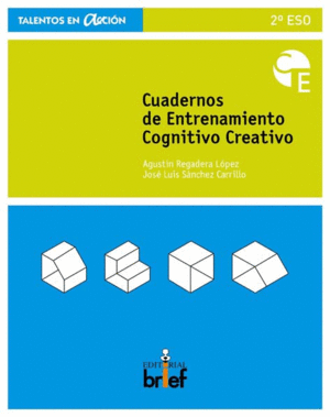 CUADERNO DE ENTRENAMIENTO COGNITIVO-CREATIVO (2.� ESO)